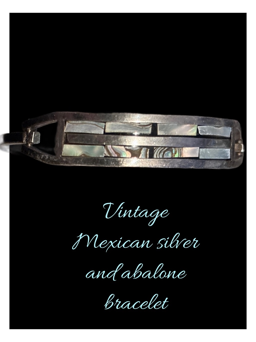 925 Vintage Sterling Silver Bracelet with Abalone Inlay- plus one